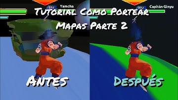 Tutorial Como Portear Mapas Parte #2/DBZ TTT Android