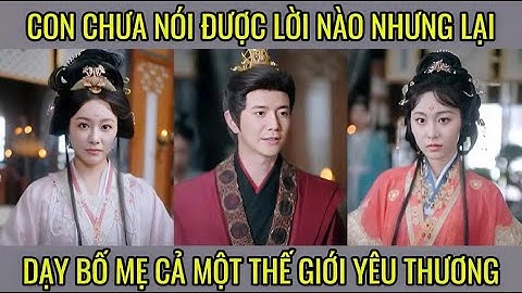 Tiếng Khóc Gọi Yêu Thương - Con chưa nói được lời nào,nhưng lại dạy bố mẹ cả một thế giới yêu thương