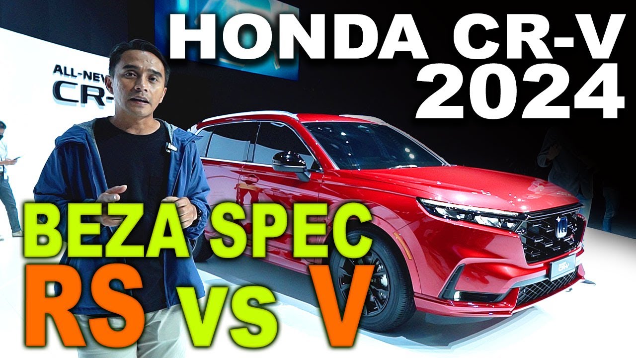 Honda CR-V 2024: Apa Bezanya Varian RS VS Varian V?