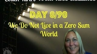 We Do Not Live in a Zero Sum World