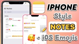 iOS iNotes with iOS EMOJIS Android screenshot 5