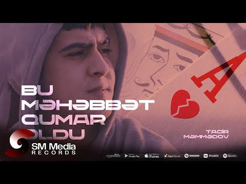 Tacir Məmmədov — Bu Məhəbbət Qumar Oldu (Rəsmi Musiqi Videosu)