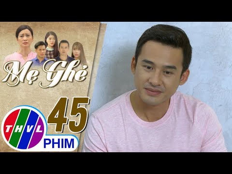 Video Mẹ ghẻ - Tập 45[1]: Quân lo lắng vì hình như mình đã... - youtube