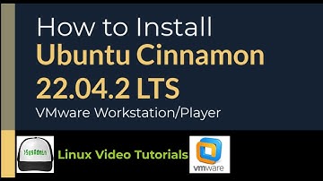 How to Install Ubuntu Cinnamon 22.04.2 LTS on VMware Workstation/Player