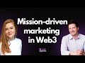 Mission-driven Web3 marketing | Jamie Read
