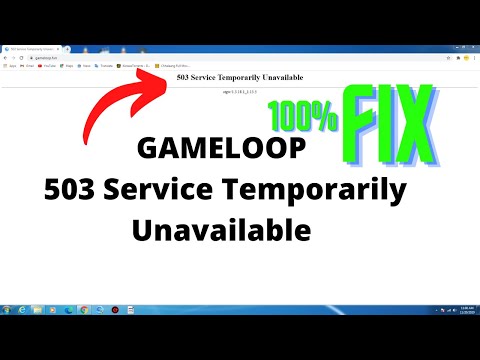 Gameloop 503 Service Temporarily Unavailable Fix