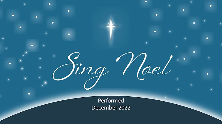 Sing Noel 2022