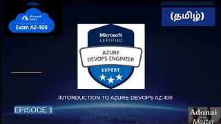EP-1: Introduction To AZ400 Azure DevOps Tamil Tutorial