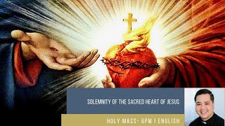 Solemnity of the Sacred Heart of Jesus Mass with SBVocations
