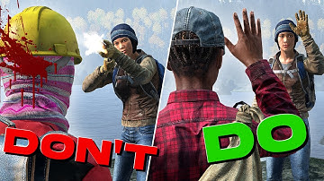 A DayZ Guide to Interactions (DON