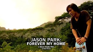 Jason Park: Forever my Home