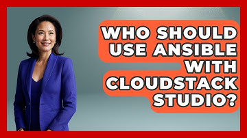Who Should Use Ansible With CloudStack Studio? | Cloud Stack Studio News