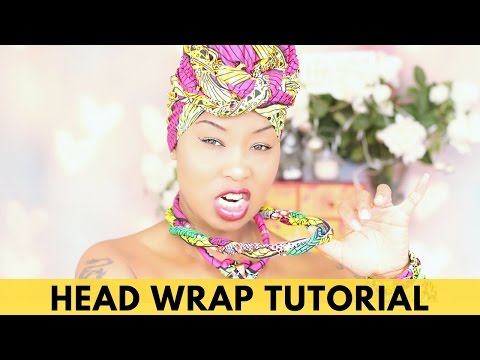 HEAD WRAP TUTORIAL FOR BEGINNERS -  African Fashion - Hijab Tutorial - Head Scarf - Head wrap