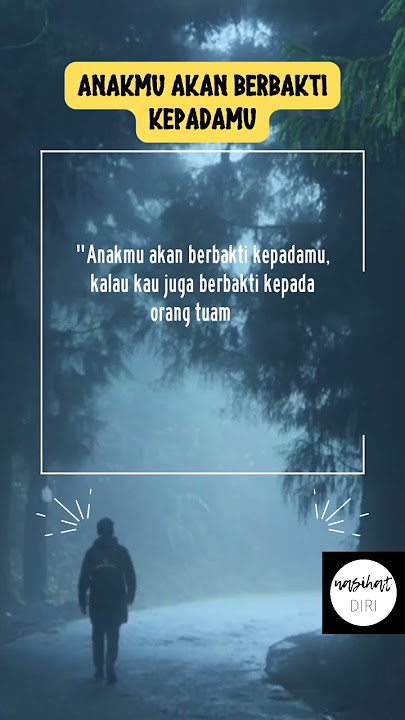 quotes islami | story wa 30 detik terbaru 2022 ~ Anakmu akan berbakti kepadamu #shorts #storywa