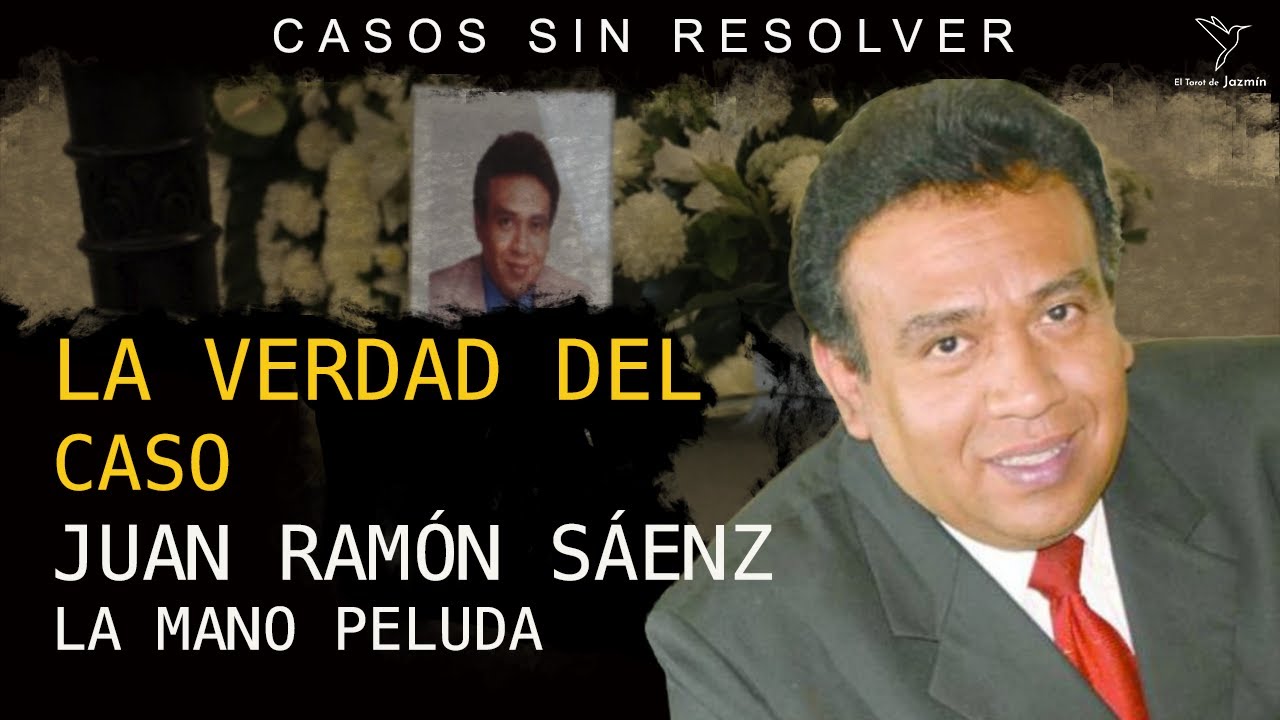 La verdad del caso Juan Ramón Sáenz (La Mano Peluda) El Tarot Responde YouTube La verdad del caso Juan Ramón Sáenz (La Mano Peluda) El Tarot Responde YouTube