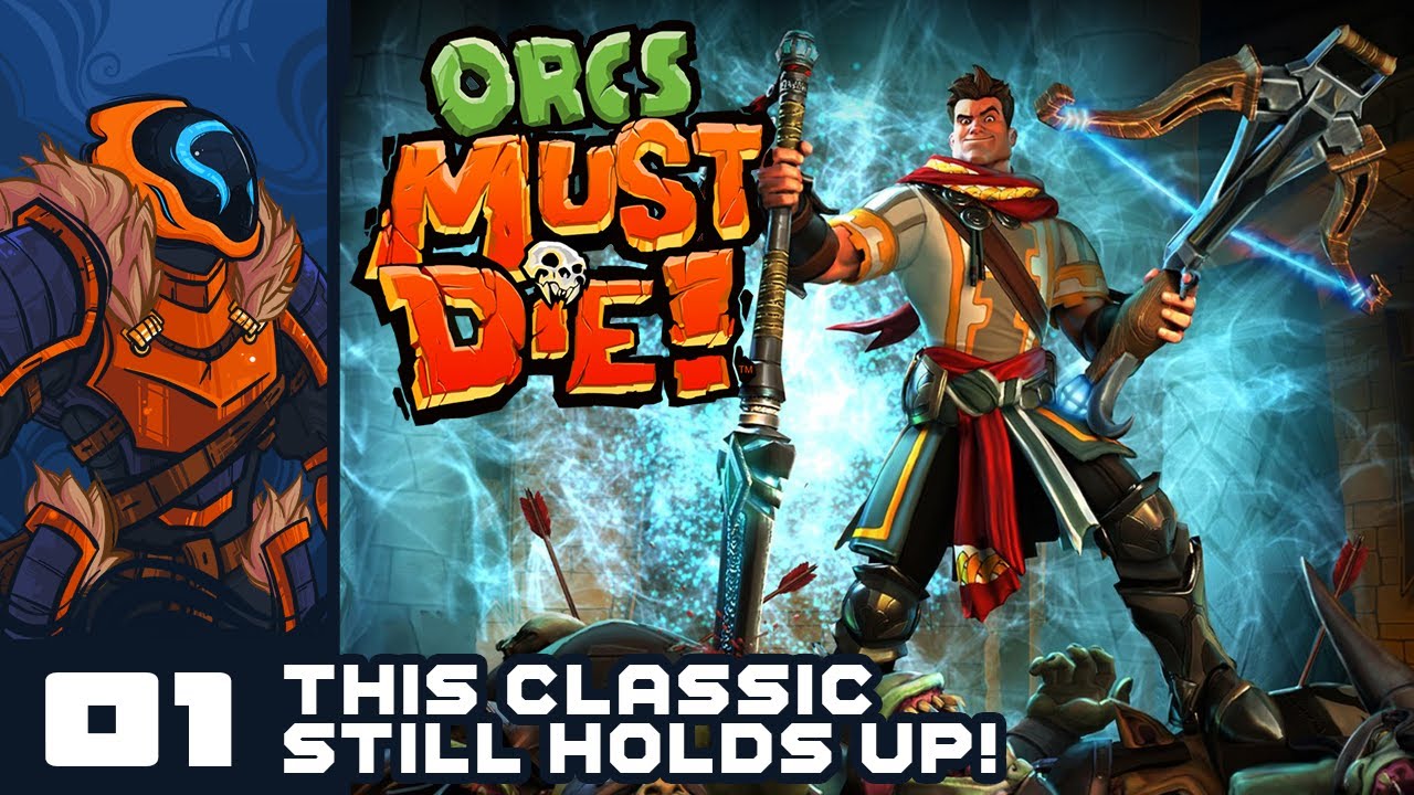 This Classic Still Holds Up! - Let's Play Orcs Must Die! - PC Gameplay Part 1
