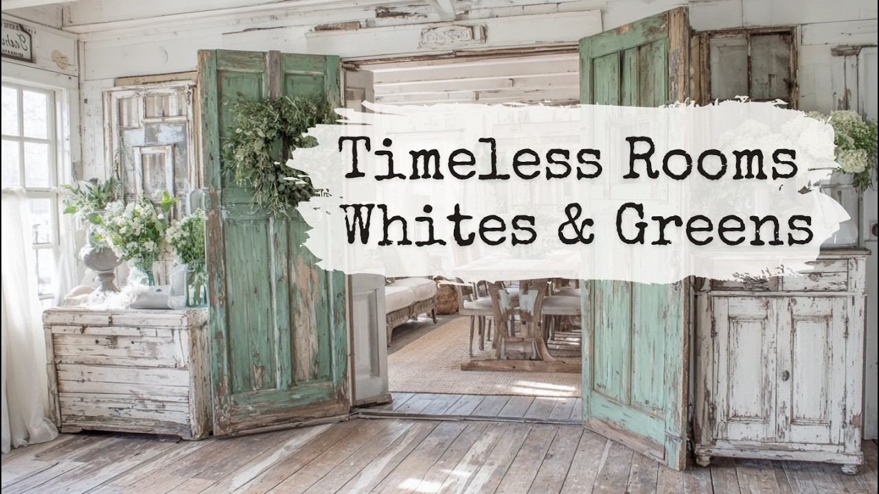Whites, Woods & Greens | Farmhouse Cottage Decor Ideas (52 Min)
