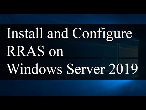 Install and Configure RRAS (Routing and Remote Access Service) |   Windows Server 2019 - Brief Guide