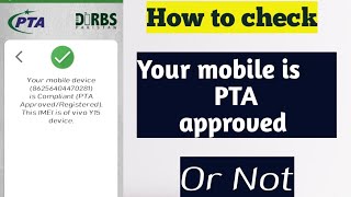 How to check your mobile is approved from PTA screenshot 5