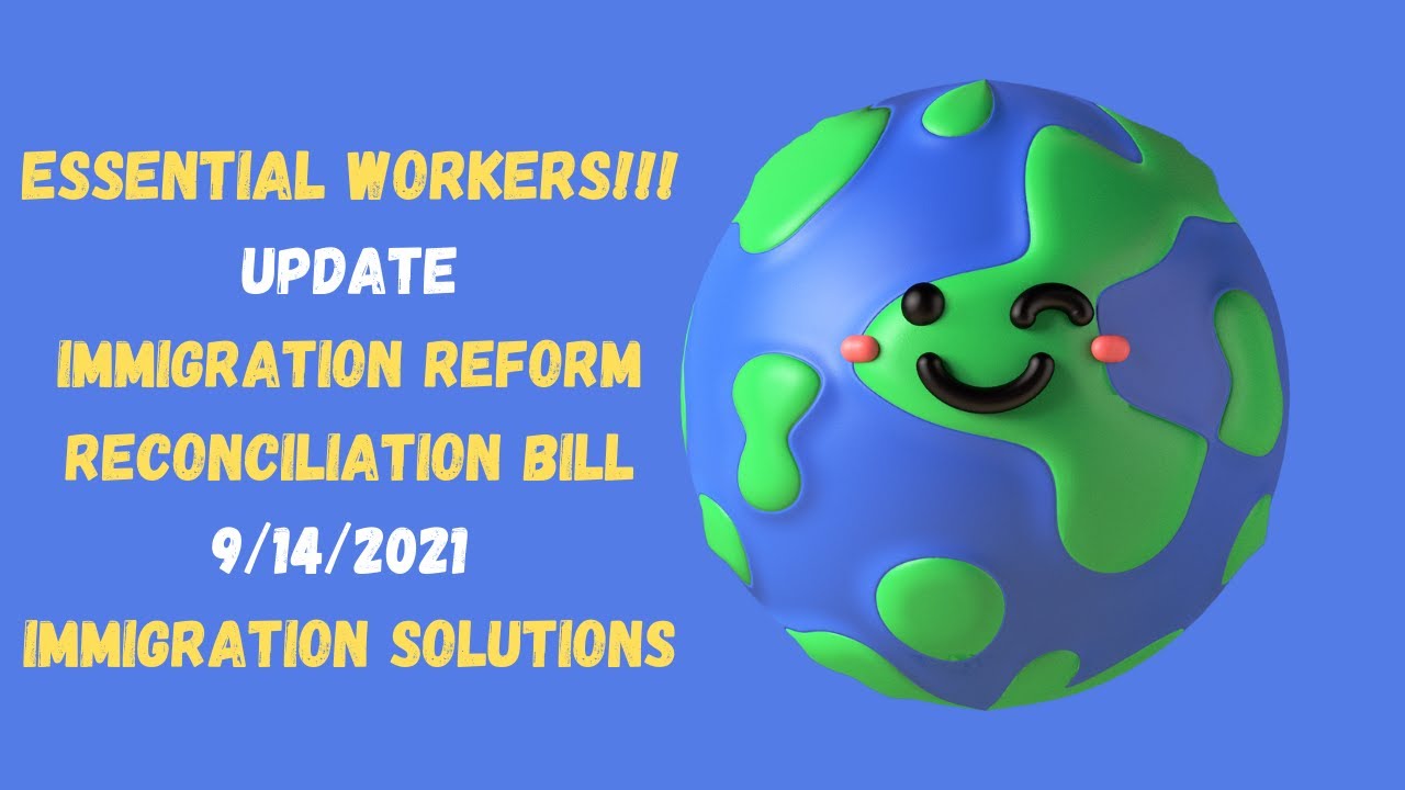 Essential Workers Permanent Residence Green Card 2021