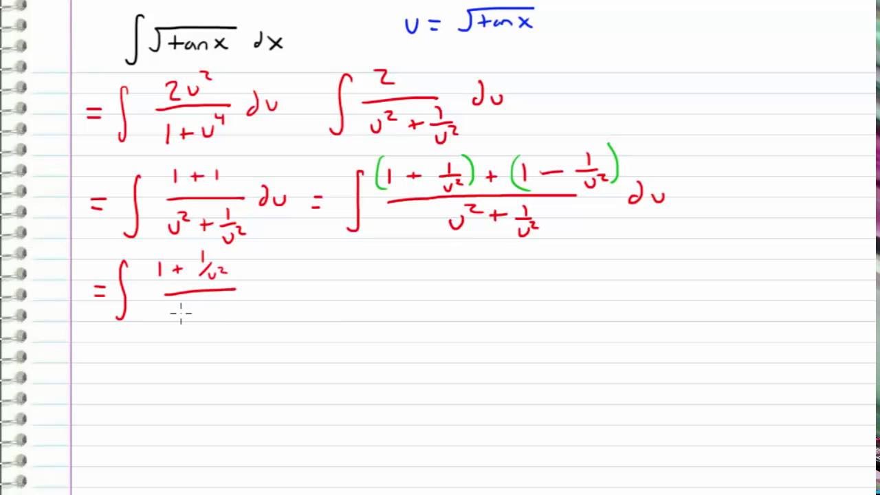 Calculus The Most Difficult Integral sqrt(tan(x