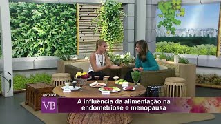 Alimentação, Endometriose e Menopausa