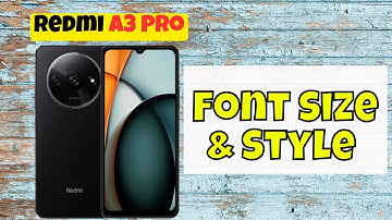 Font Size & Style || How to use Custom font size and style || Font settings Redmi A3 Pro #redmi