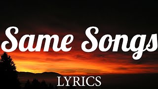 Jeshi - SAME SONGS (Lyrics)