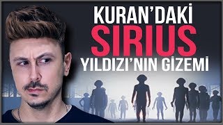 KURAN DAKİ SİRİUS YILDIZI'NIN GİZEMİ.