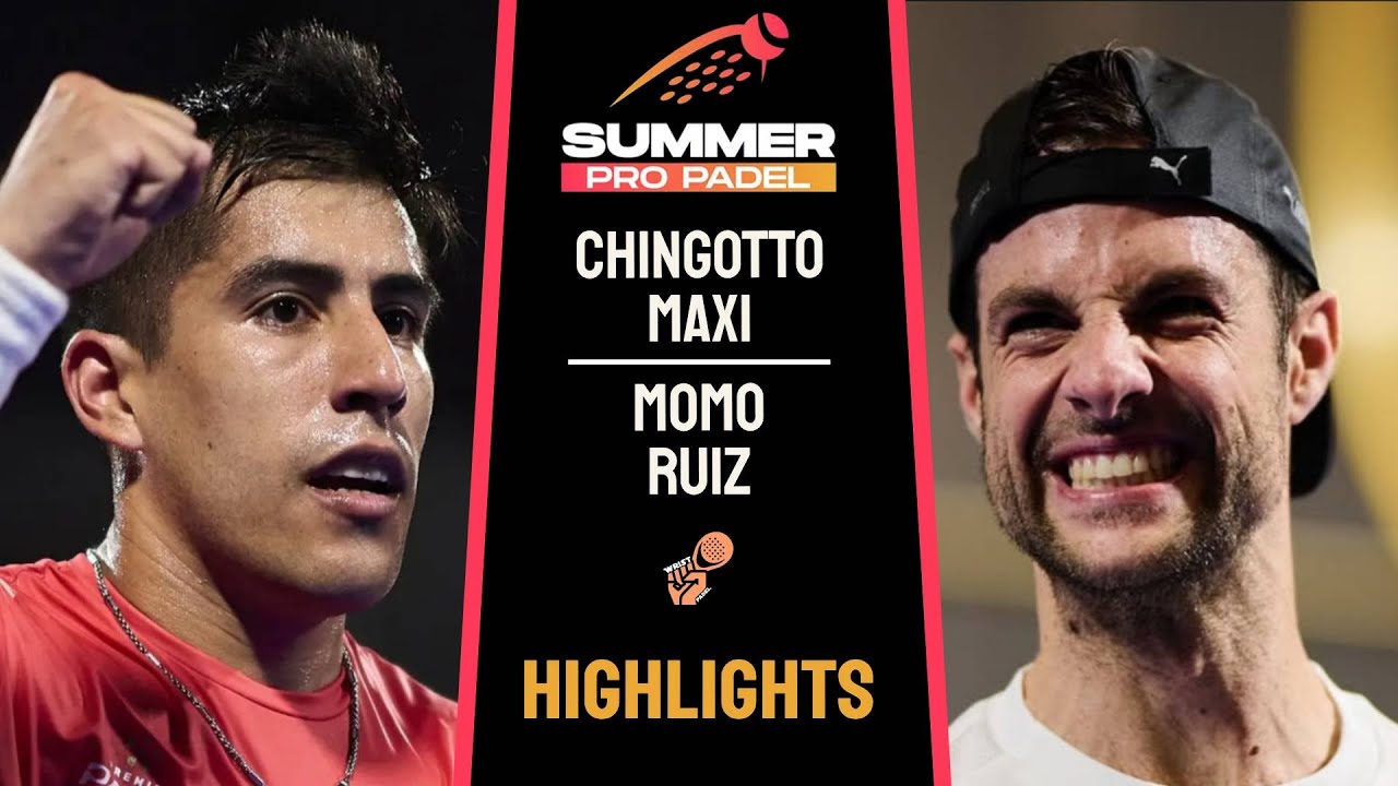 🔥CHINGOTTO & MAXI VS MOMO & RUIZ | SUMMER PRO PADEL 2026 | DIA 2 | HIGHLIGHTS