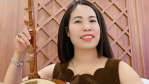 Hướng dẫn Đàn Nguyệt - bài Chân Quê - Ns Tuyết Tuyết