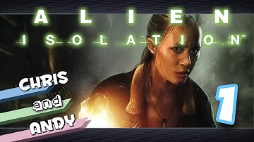 Alien Isolation Part 1: I