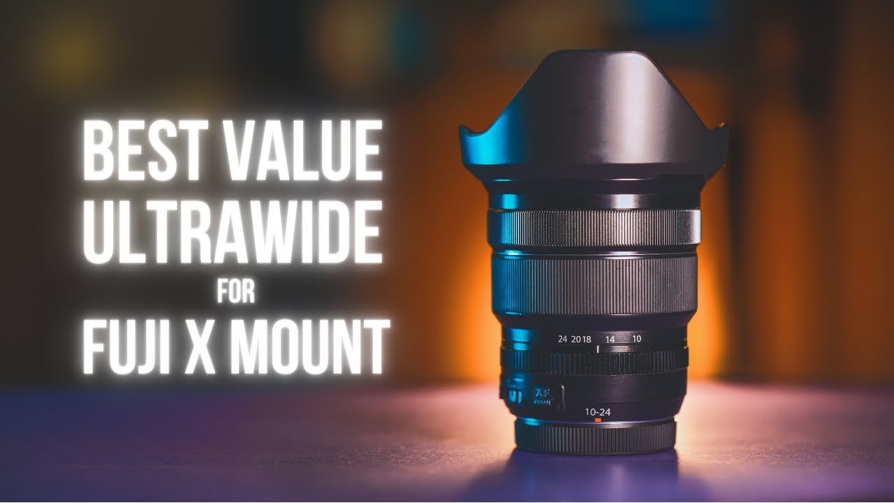 The Best Value X-Mount Ultrawide - Fuji 10-24 f/4 R OIS - YouTube