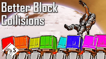 Space Engineers Update - Better Block Collisions and Maybe Less Clang