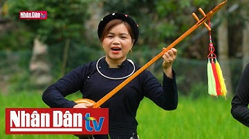 Nâng cao đời sống tinh thần cho đồng bào dân tộc thiểu số | Chuyển động Trung du - Miền núi Bắc Bộ