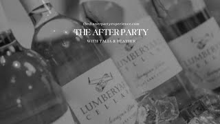 Lumberyard Cellars l The After Party with Talia Heather