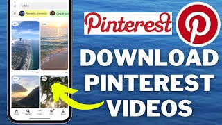 How To Download Pinterest Videos To Your Gallery (2024)