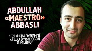 İnanılmaz KUPLETLƏR və DƏRİN Mənalı Fikirlər | Abdullah Abbaslı