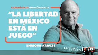 Enrique Krauze: 'La libertad en México está en juego'