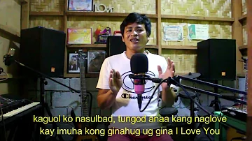 Everyday I Love You bisaya version parody by Charles Celin