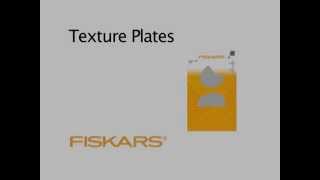 Fiskars Texture plates