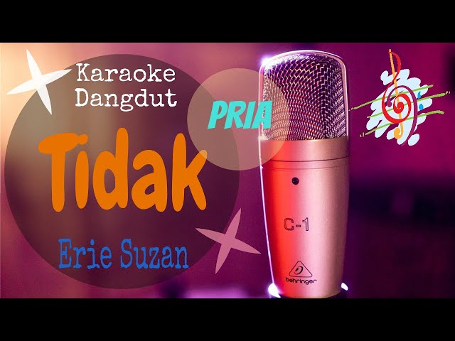 Tidak - Erie Suzan : Nada Pria (Karaoke Dangdut Lirik Tanpa Vocal) class=