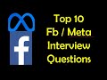 Top 10 Meta Coding Interview Questions | Top 10 Facebook Coding Interview Questions