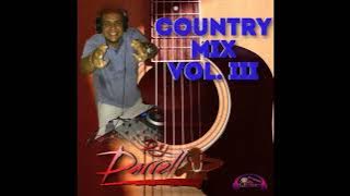 COUNTRY MIX VOL  III DVJ DARRELL 2022 (Alan Jackson , Brad Paisley , Mark Chestnutt , Tanya Tucker,)