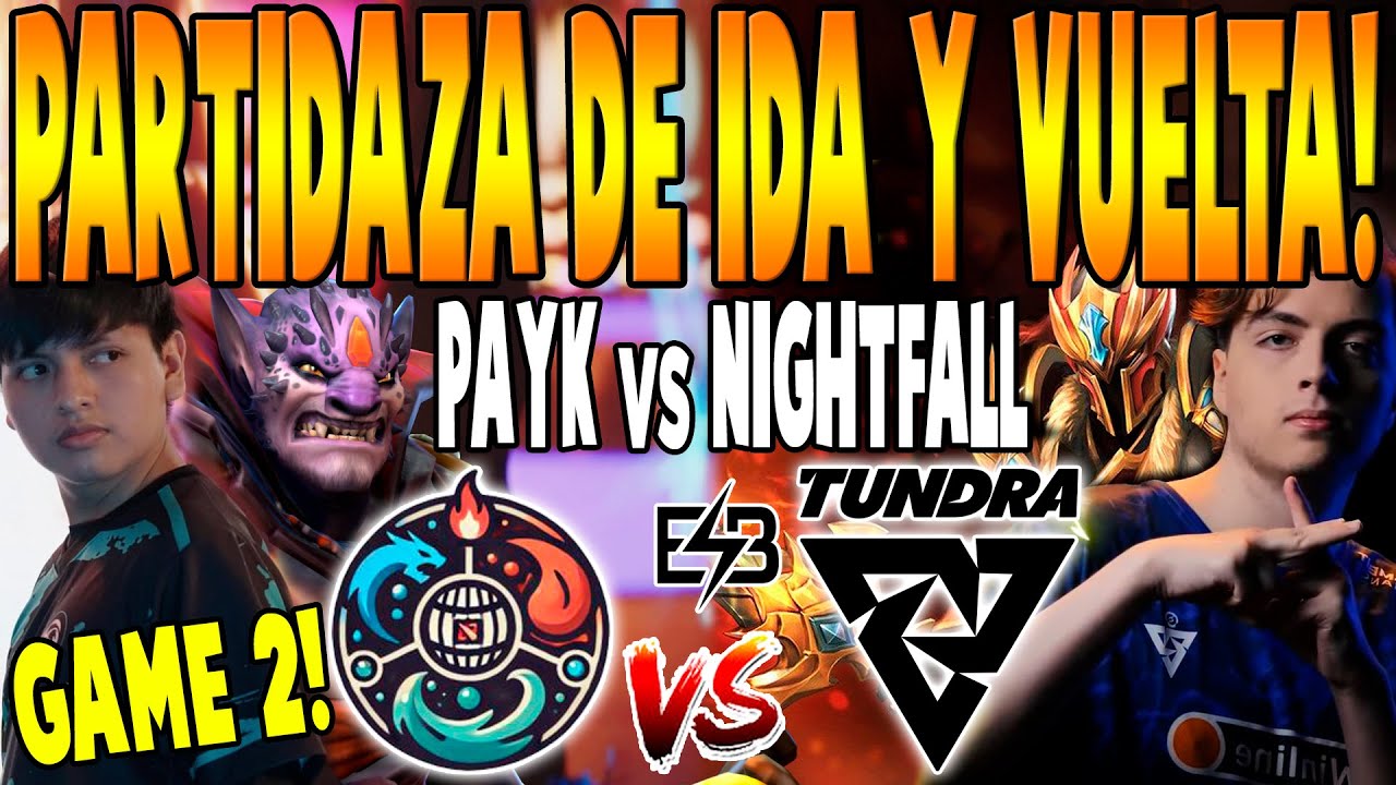 TEAM WASKA vs TUNDRA [GAME 2] BO2 - PAYK, MATTHEW vs NIGHTFALL ...