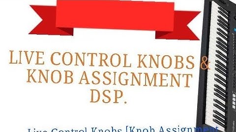 How to Set Hot Praise, Adding Effects using Live Control Knobs