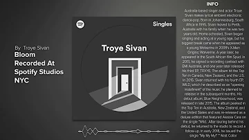 Troye Sivan - Bloom - Recorded At Spotify Studios NYC