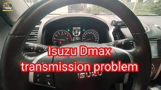 Isuzu Dmax no forward only reverse
