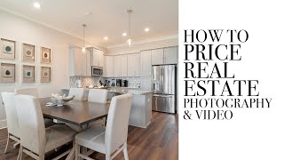 How to Price Real Estate Photography and Video Tours
