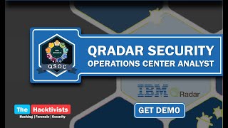 QRadar SIEM Training and QRadar Certification - The Hacktivists